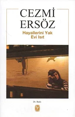 Hayallerini Yak Evi Isıt