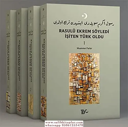 Rasulü Ekrem Söyledi İşiten Türk Oldu (4 Cilt)