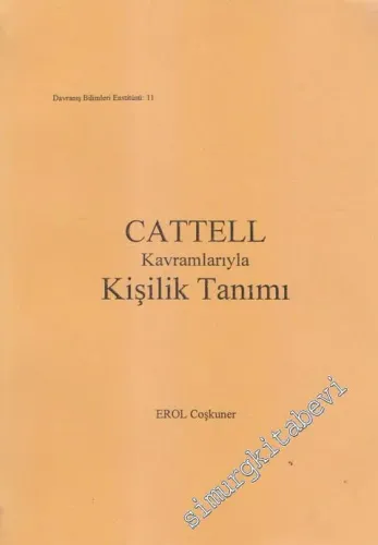 CATTELL Kavramlarıyla Kişilik Tanımı -        1997
