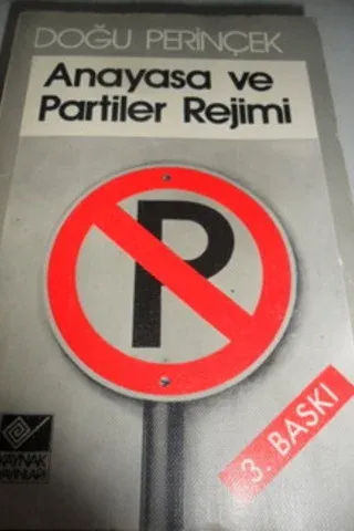 Anayasa ve Partiler Rejimi