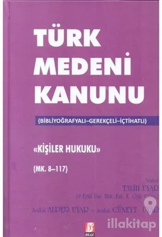 Türk Medeni Kanunu Kişilik Hukuku (Mk. 8-117) (Ciltli)