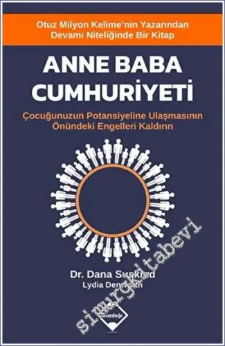 Anne Baba Cumhuriyeti - Çocuğunuzun Potansiyeline Ulaşmasının Önündeki Engelleri Kaldırın -         2023