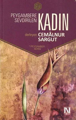 Peygambere Sevdirilen Kadın
