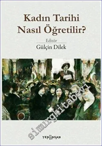 Kadın Tarihi Nasıl Öğretilir -