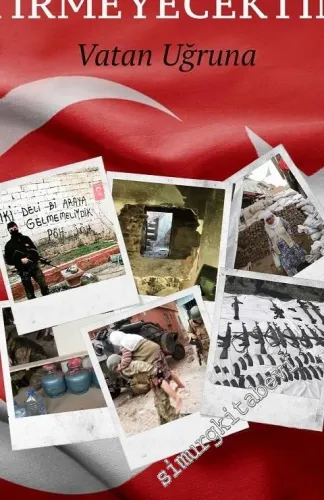 Bu Delileri Bir Araya Getirmeyecektiniz - Vatan Uğruna -