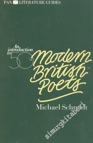 An Introduction To Fifty Modern British Poets -