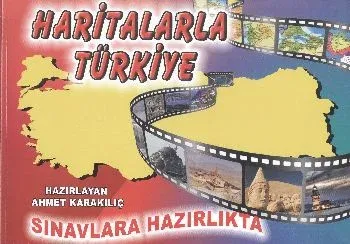 Haritalarla Türkiye Açıklamalı