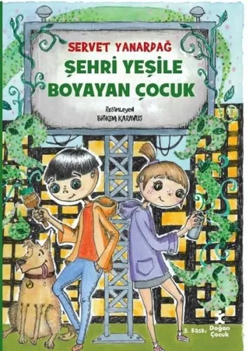 Şehri Yeşile Boyayan Çocuk