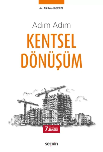 Adım Adım Kentsel Dönüşüm Ali Rıza İlgezdi