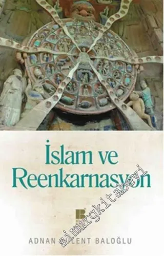 İslam ve Reenkarnasyon -