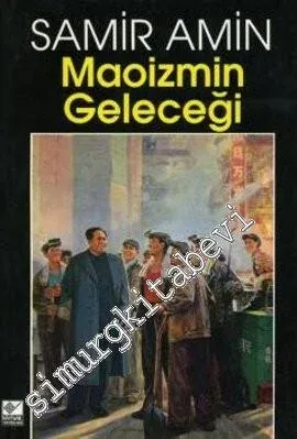 Maoizmin Geleceği -        1993