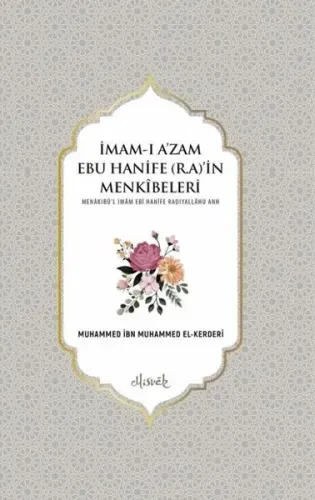 İmam-ı Azam Ebu Hanife (r.a.)in Menkıbeleri (2 Cilt)