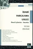 İdari Yargılama Usulü Örnek İçtihatlı – Yorumlar 1