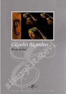 Güzelin Biçimleri -