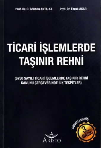 Ticari İşlemlerde Taşınır Rehni