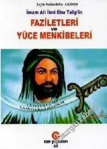 İmam Ali ibni Ebu Talip'in Faziletleri ve Yüce Menkibeleri -         1998