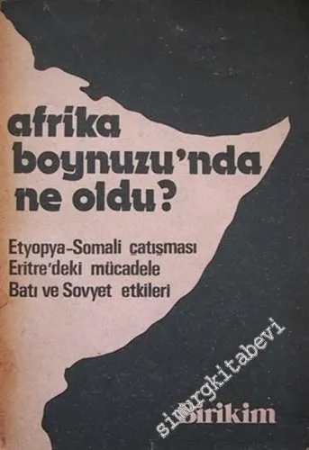 Afrika Boynuzu'nda Ne Oldu -        1979