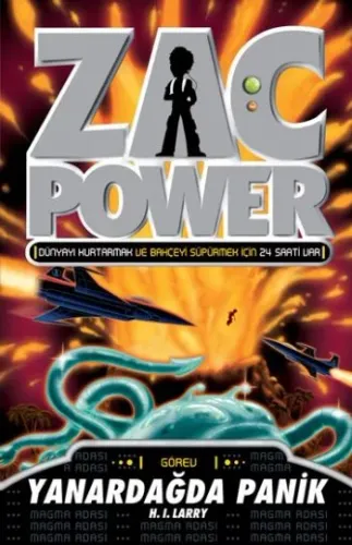 Zac Power - Yanardağda Panik