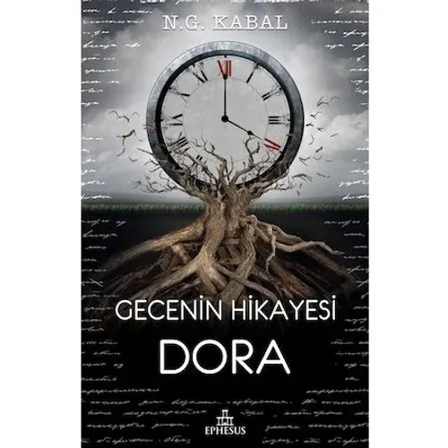 GECENİN HİKAYESİ: DORA - CİLTSİZ