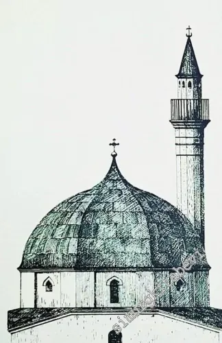 Kiliseye Çevrilen Türk Eserleri = The Turkish Monuments Converted into Churches -