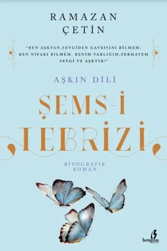 Aşkın Dili Şems - i Tebrizi