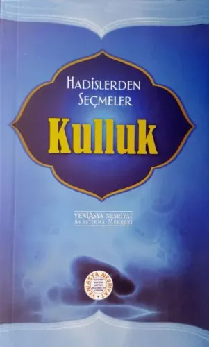 Hadislerden Seçmeler Kulluk- 5347