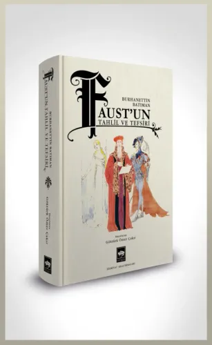 Faust'un Tahlil ve Tefsiri
