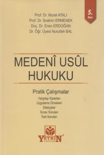 Medeni Usul Hukuku Pratik Çalışmalar