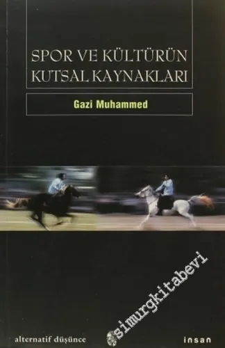 Spor ve Kültürün Kutsal Kaynakları -        2001