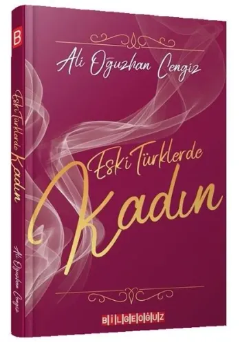 Eski Türklerde Kadın
