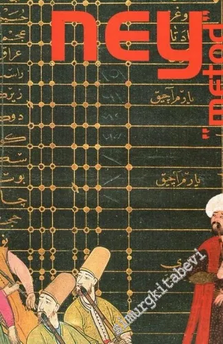 Ney - Metod ( 2 Adet Seslendirme ve Nota Yazımı CD'si ile Birlikte) -        2007