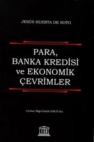 Para, Banka Kredisi ve Ekonomik Çevrimler