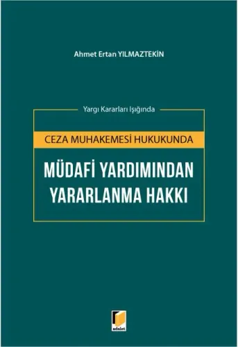 Müdafi Yardımından Yararlanma Hakkı