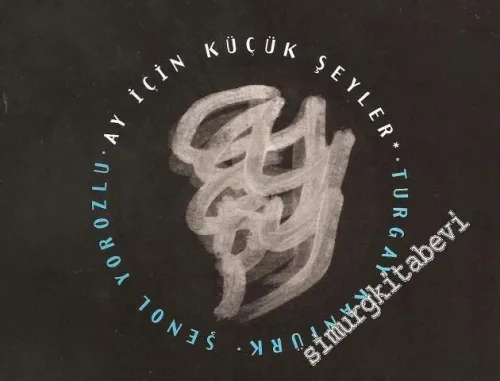 Ay İçin Küçük Şeyler -        1996