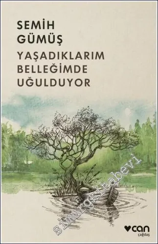 Yaşadıklarım Belleğimde Uğulduyor -         2023
