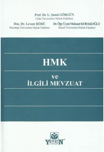 Hmk ve İlgili Mevzuat