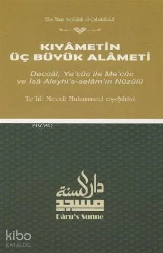 Kıyametin Üç Büyük Alameti | benlikitap.com