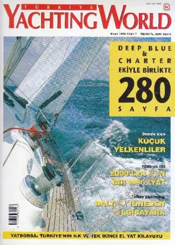 Türkiye Yachting World Dergisi - Sayı: 7    1  Nisan