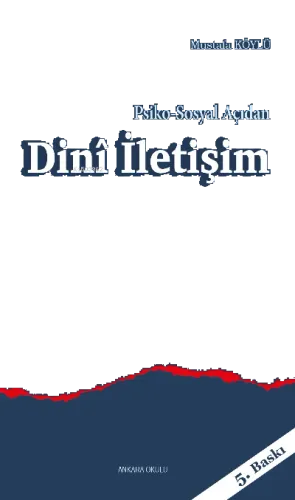 Psiko-Sosyal Açıdan Dinî İletişim