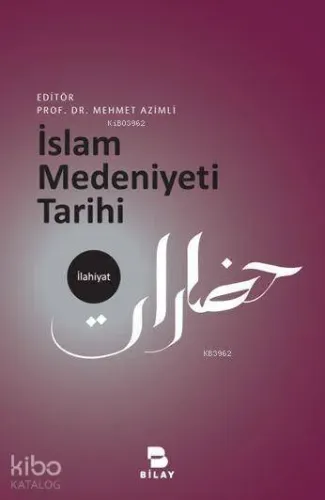 İslam Medeniyeti Tarihi