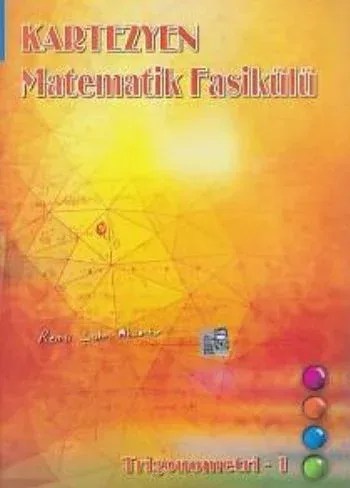 Kartezyen Matematik Fasikülü Trigonemetri-1
