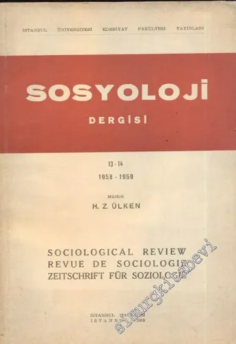 Sosyoloji Dergisi - Sayı: 13 - 14, Yıl: 1958 - 1959       1959