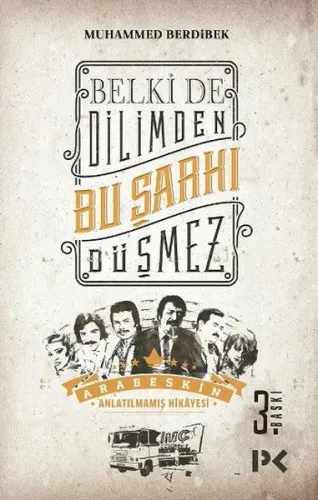 Belki De Dilimden Bu Şarkı Düşmez