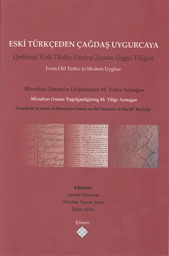 Eski Türkçeden Çağdaş Uygurcaya