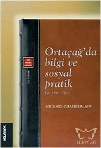 Ortaçağda Bilgi ve Sosyal Pratik