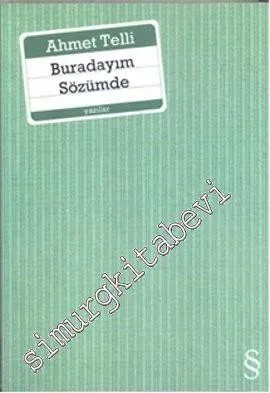 Buradayım Sözümde -         2005