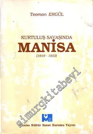 Kurtuluş Savaşında Manisa ( 1919 - 1922 ) -        1991