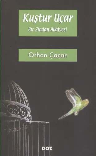 Kuştur Uçar Orhan Çaçan