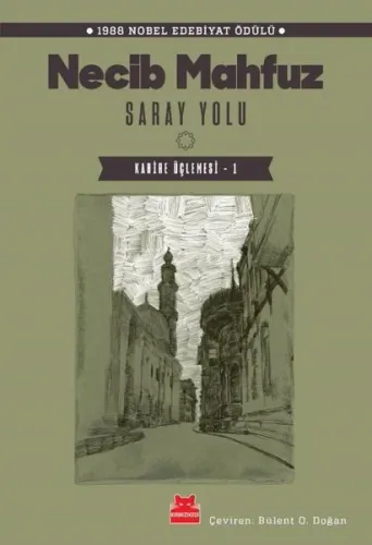 Saray Yolu - Kahire Üçlemesi 1