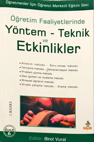 Öğretim Faaliyetlerinde Yöntem-Teknik ve Etkinlikleri